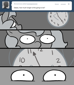 > Geeze, how much longer is this going to be?