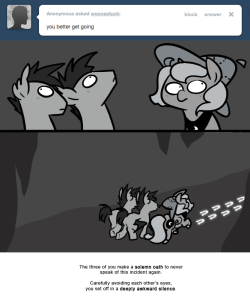 The three of you make a solemn oath to never speak of this incident again.
Carefully avoiding each other’s eyes, you set off in a deeply awkward silence.