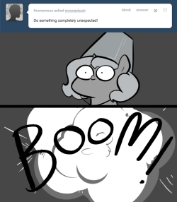 > Do something completely unexpected!