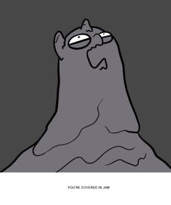 YOU’RE COVERED IN JAM