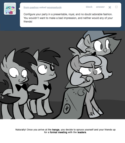 > Configure your party in a presentable, royal, and no doubt adorable fashion. You wouldn’t want to make a bad impression, and neither would any of your friends!
Naturally! Once you arrive at the henge, you decide to spruce yourself and your friends...