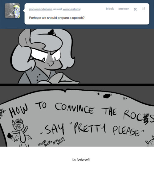 > Perhaps we should prepare a speech?
It’s foolproof!