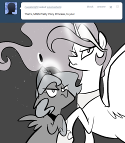 > That’s, MISS Pretty Pony Princess, to you!