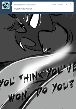 > Any last words, Discord?
YOU THINK YOU'VE WON, DO YOU?