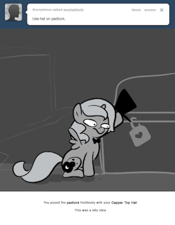 You pound the padlock fruitlessly with your Dapper Top Hat.
This was a silly idea.