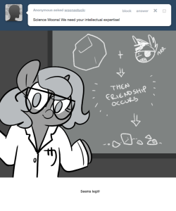 > Science Woona! We need your intellectual expertise!
Seems legit!