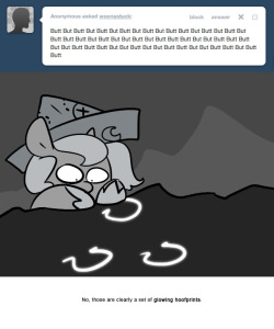 > [a cornucopia of butts]
No, those are clearly a set of glowing hoofprints.
–
I promised Texel that if he submitted a command I would use it. I’m sorry.