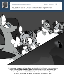 > Well, are there any old ruins and buildings that she might know of?
As you engage in a game of fancy dress-up, she admits that the only such structure she knows of is the Mysterious Moon Maze that you passed through on your way here.
Supposedly it...