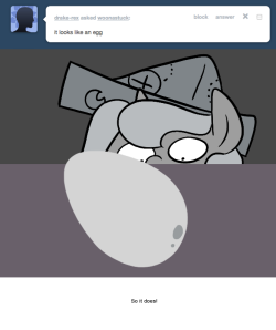 > it looks like an egg
So it does!