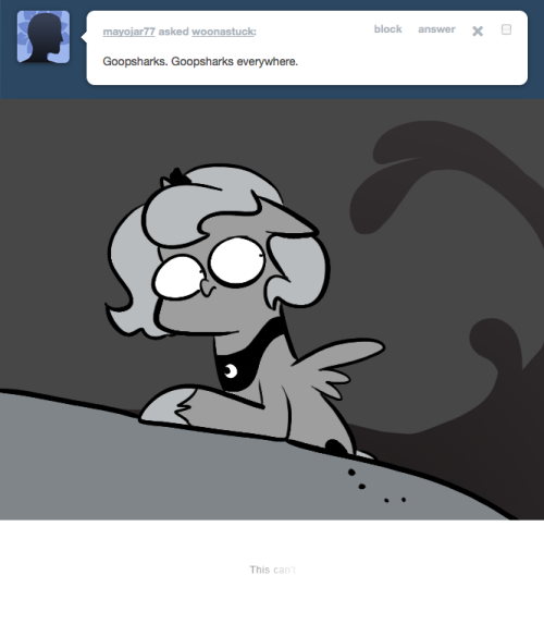 > Goopsharks. Goopsharks everywhere.
This can’t