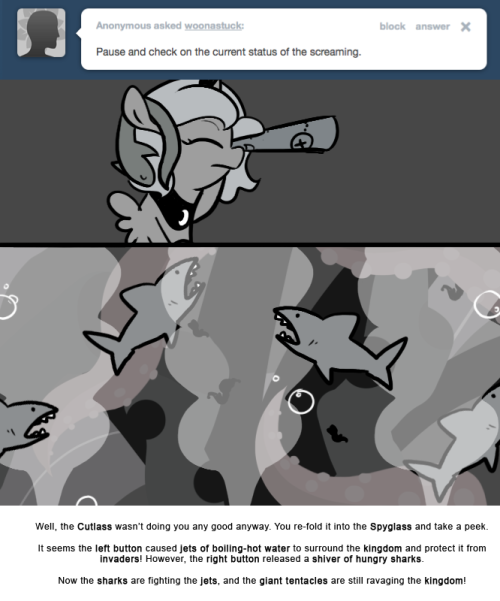 Well, the Cutlass wasn’t doing you any good anyway. You re-fold it into the Spyglass and take a peek.
It seems the left button caused jets of boiling-hot water to surround the kingdom and protect it from invaders! However, the right button released a...