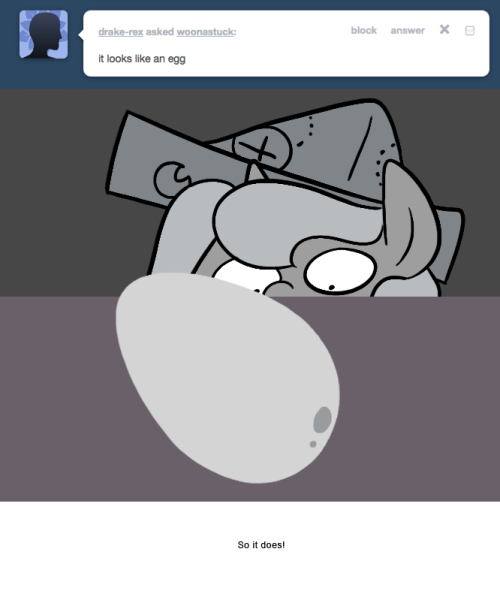 > it looks like an egg
So it does!