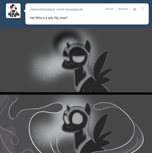 > Ha! Who’s a silly filly now?